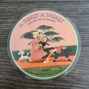 Vintage 75 rpm Child's Record Featuring the Songs "A Tisket A Tasket" All Around